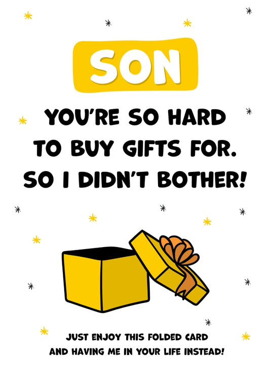 Happy Birthday Son Card for Men - Son You're Hard to Buy For!