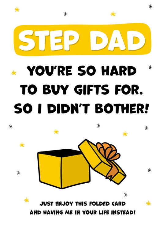 Happy Birthday Step Dad Card for Men - Step Dad You're Hard to Buy For!