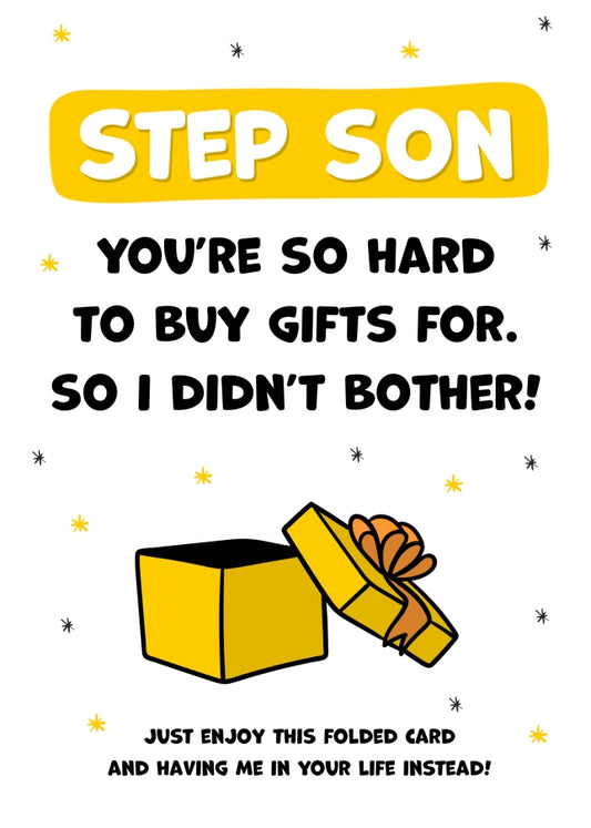 Happy Birthday Step Son Card for Men - Step Son You're Hard to Buy For!