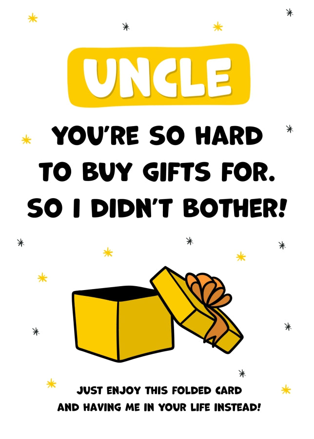 Happy Birthday Uncle Card for Men - Uncle You're Hard to Buy For!