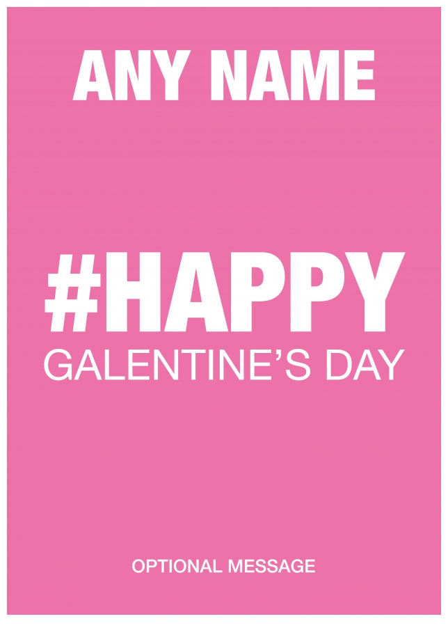 Hashtag Happy Galentine's Day Card and Best Friend Card for Her 