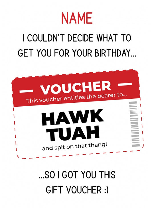 Funny Birthday Card for Boyfriend or Husband - Hawk Tuah Voucher