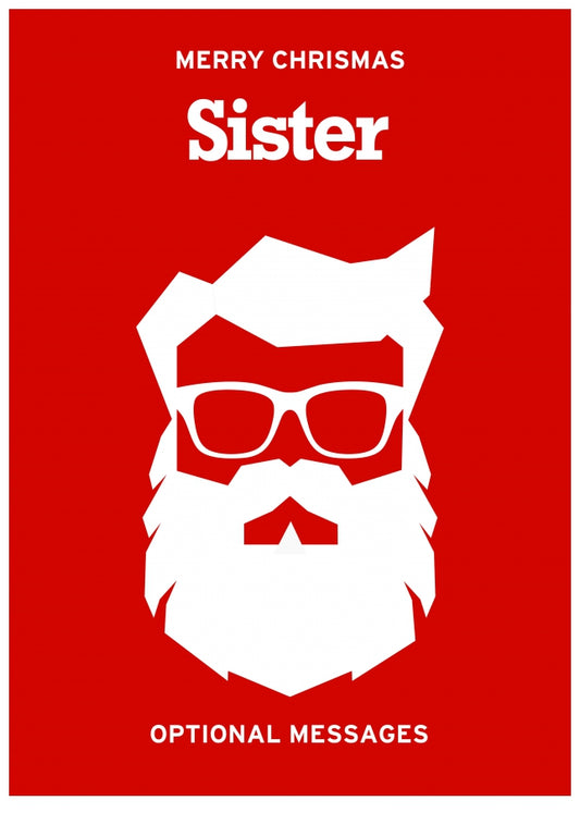 Hipster Christmas Card for Sister -  Santa with Beard!