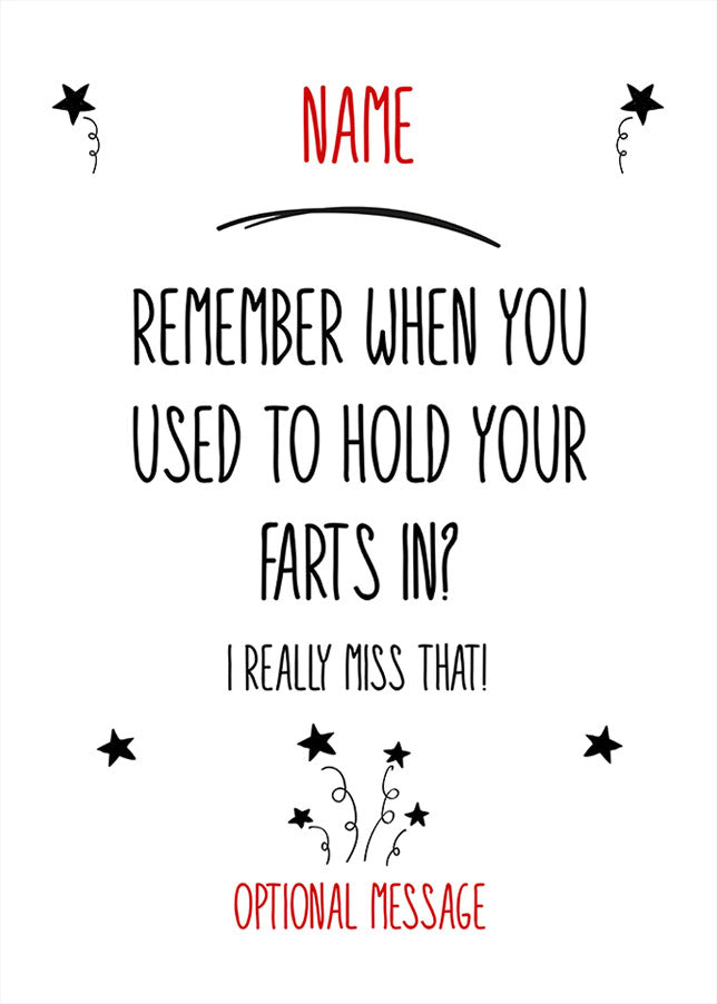 Personalised Remember holding farts in Card