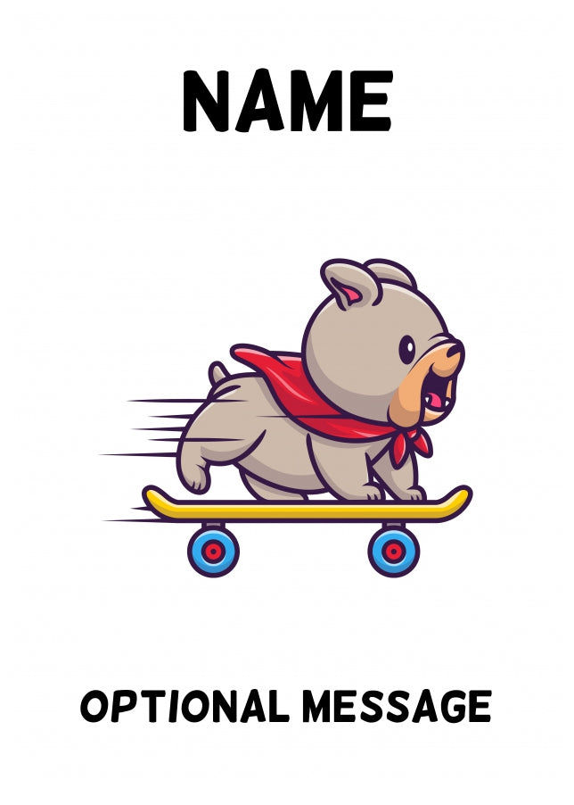 Bulldog on Skateboard Greetings Card