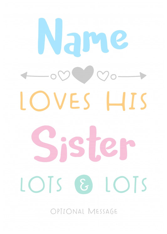 Personalised Sister Birthday Card - Love Lots & Lots