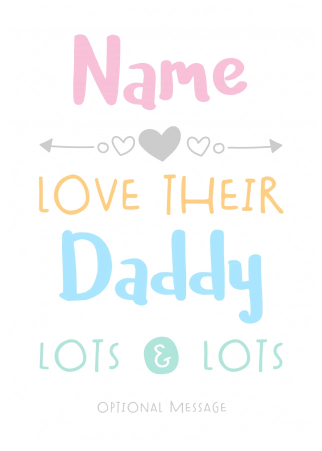 Personalised Daddy Birthday Card or Father's Day Card - Loves Lots & Lots