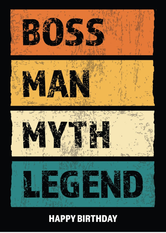 Funny Boss Birthday Cards - Man Myth Legend - Happy Birthday Card