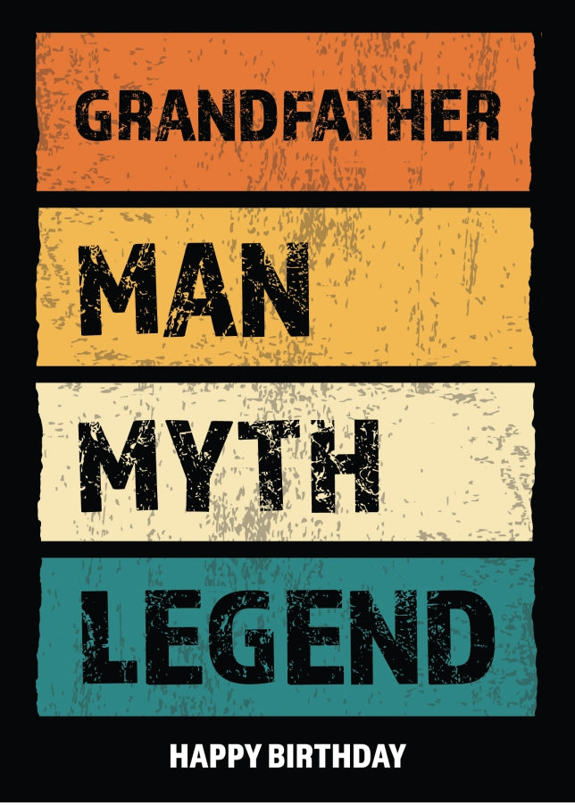 Funny Grandfather Birthday Cards - Man Myth Legend - Happy Birthday Card