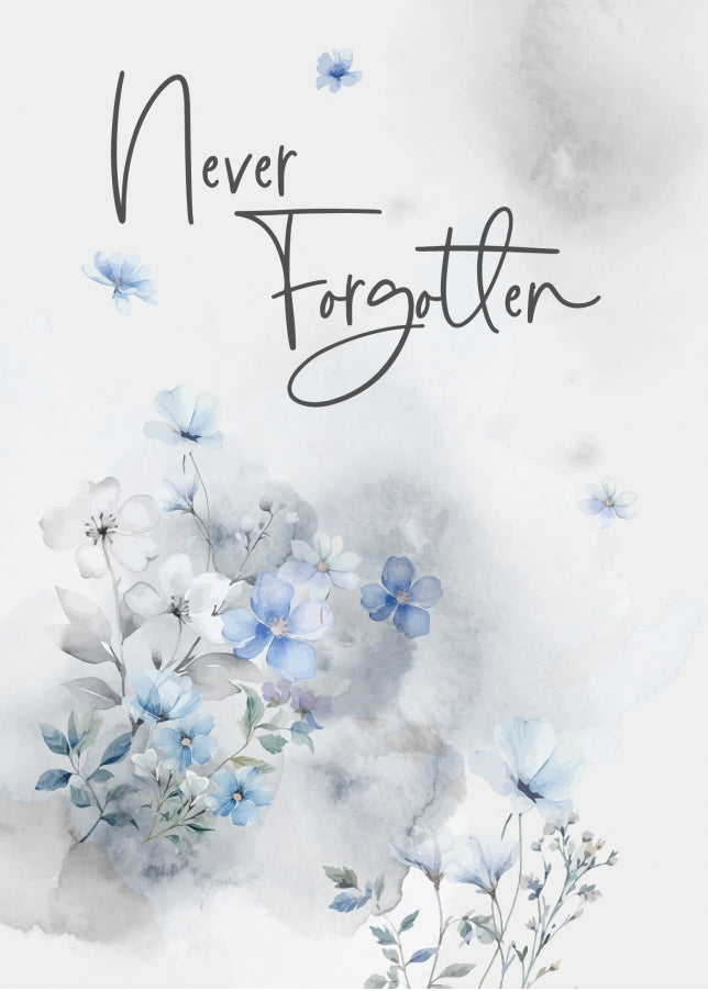 Never Forgotten Card - Our Sympathy Cards for Loss of Mum, Dad, Husband or Wife