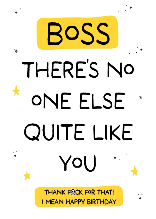 Funny Boss Birthday Card - No One Else Quite Like You