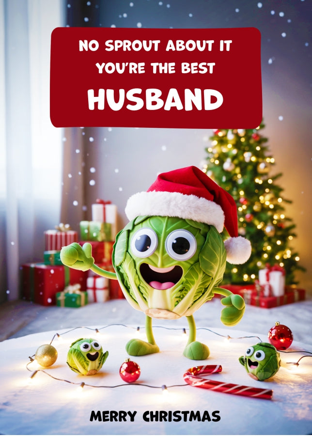 Funny Husband Christmas Card - No Sprout About It