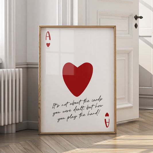 Cards Dealt Print - Ace of Hearts Poster - Digital Download