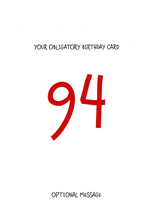 Obligatory 94th Birthday Card - Minimalist 94 Years!