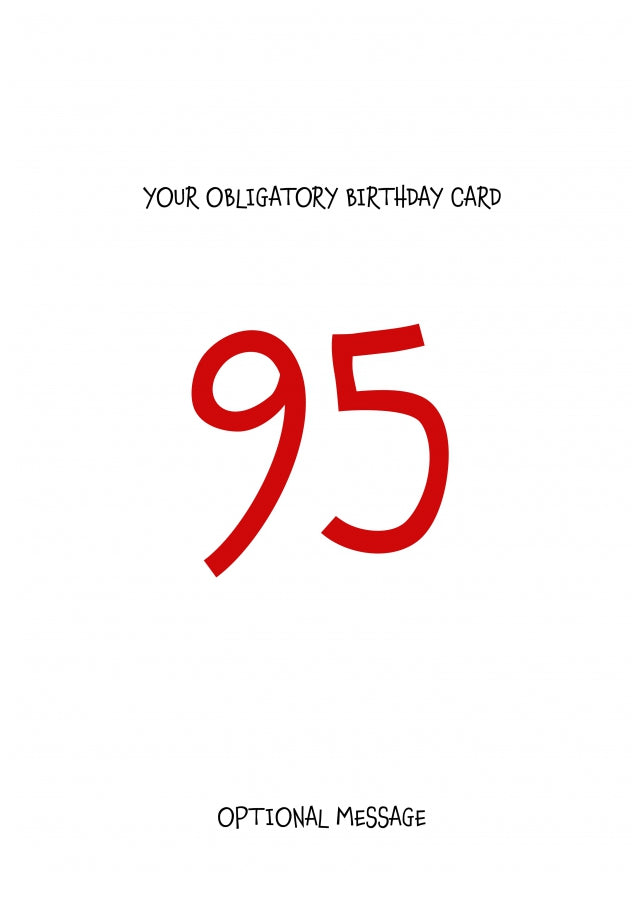 Obligatory 95th Birthday Card - Minimalist 95 Years!