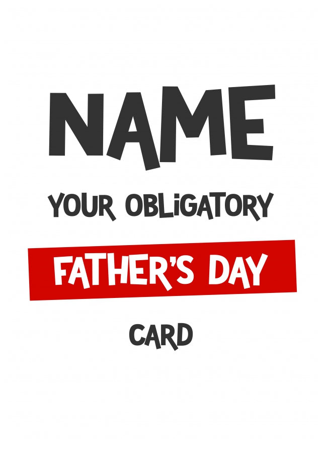 Your Obligatory Father's Day Card