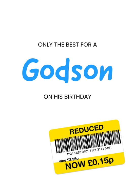 Only the Best Birthday Card for Godson - Funny Godson Birthday Card