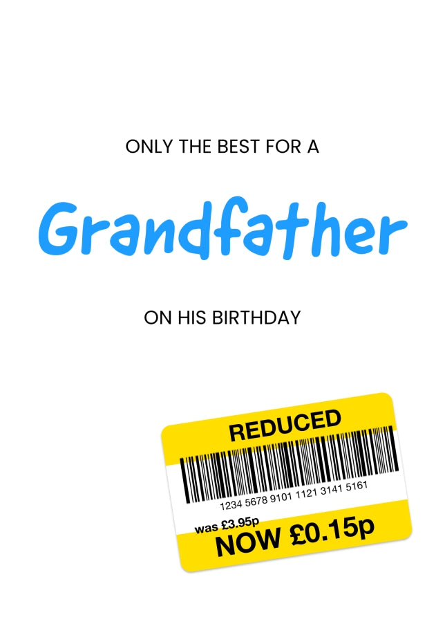 Only the Best Birthday Card for Grandfather - Funny Grandfather Birthday Card