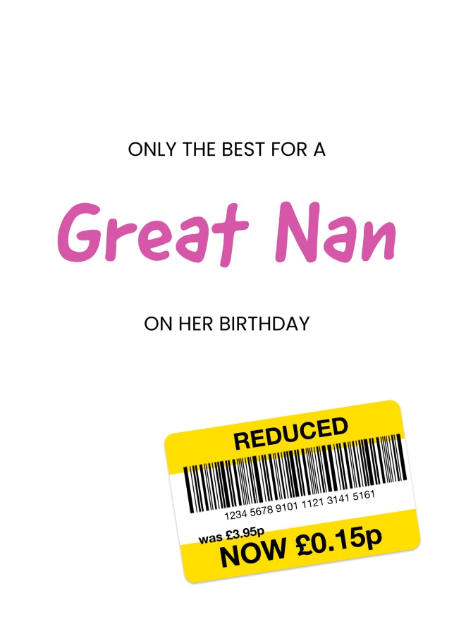 Only the Best Birthday Card for Great Nan - Funny Great Nan Birthday Card