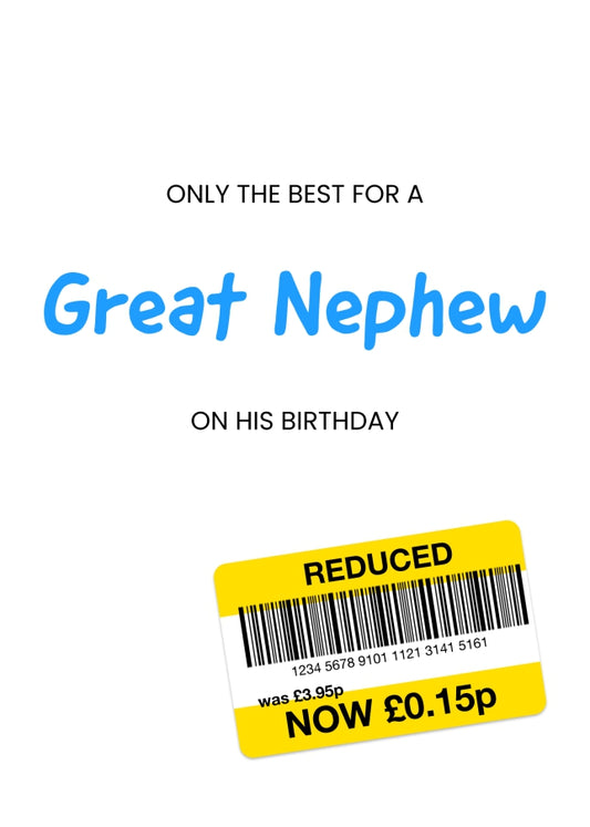 Only the Best Birthday Card for Great Nephew - Funny Great Nephew Birthday Card