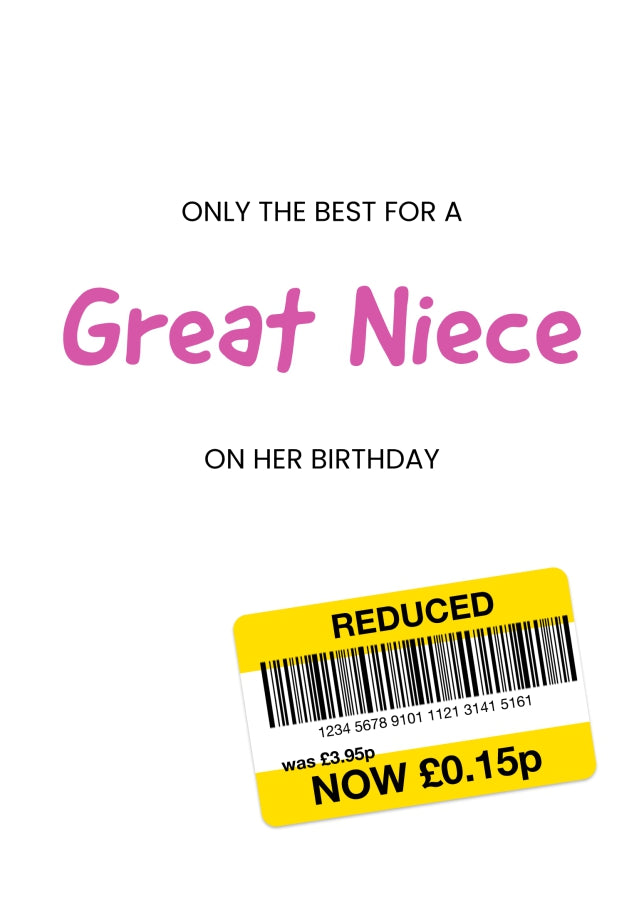 Only the Best Birthday Card for Great Niece - Funny Great Niece Birthday Card