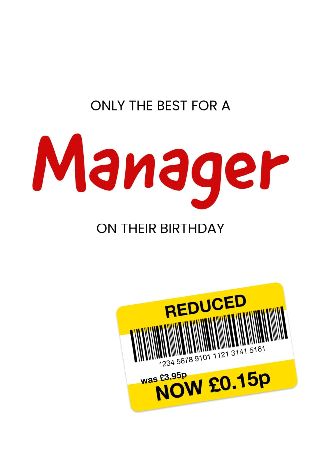 Only the Best Birthday Card for Manager - Funny Manager Birthday Card