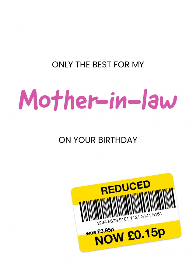 Only the Best Birthday Card for Mother-in-Law - Funny Mother-in-Law Birthday Card