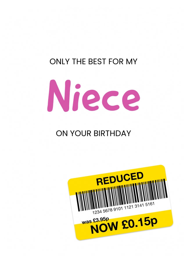 Only the Best Birthday Card for Niece - Funny Niece Birthday Card