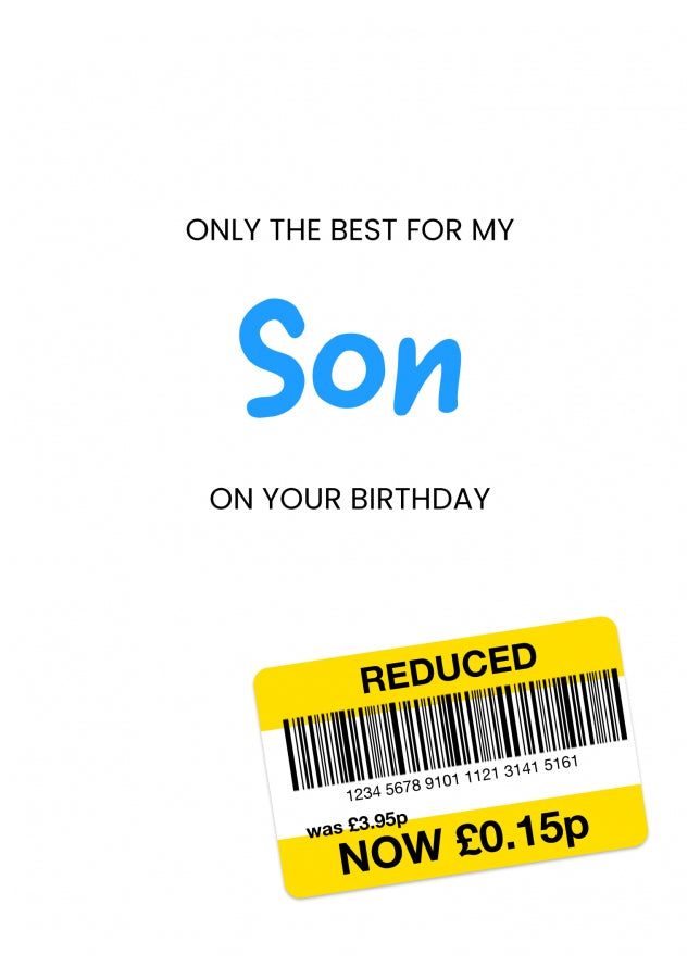 Only the Best Birthday Card for Son - Funny Son Birthday Card