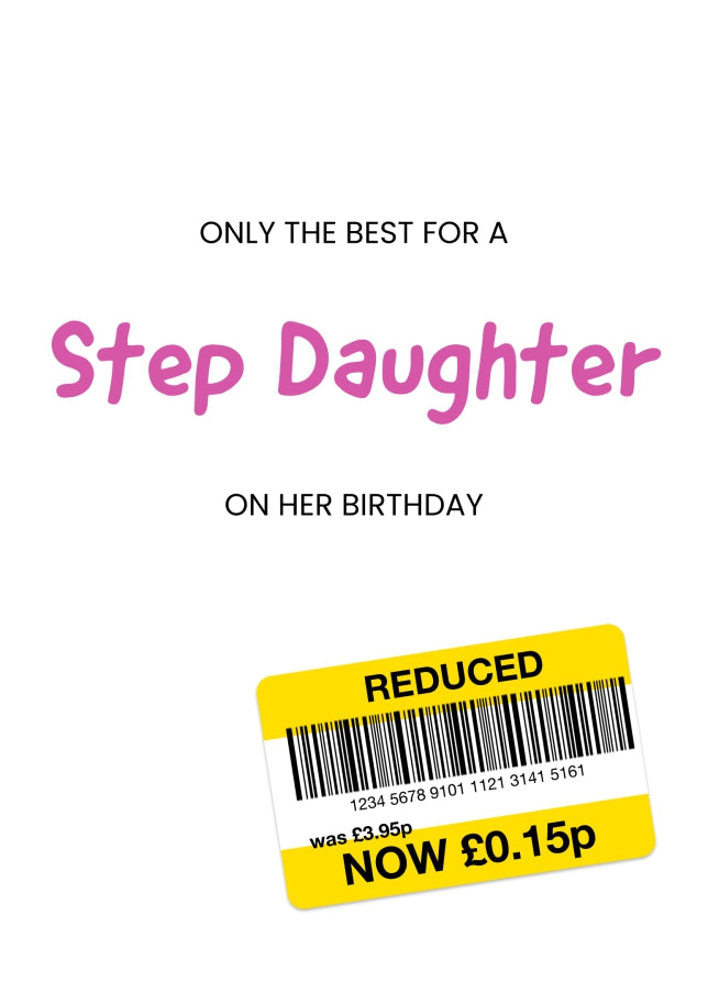 Only the Best Birthday Card for Step Daughter - Funny Step Daughter Birthday Card