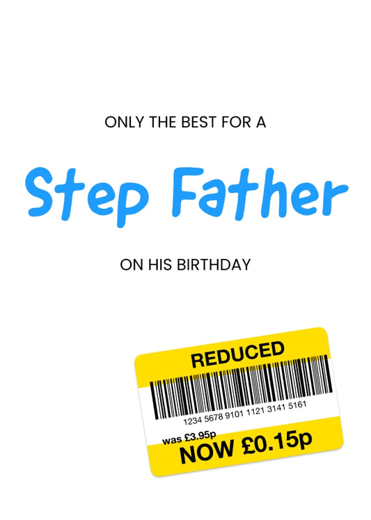 Only the Best Birthday Card for Step Father - Funny Step Father Birthday Card