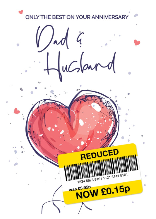 Dad and Husband Anniversary Card - Only the Best Wedding Anniversary Card