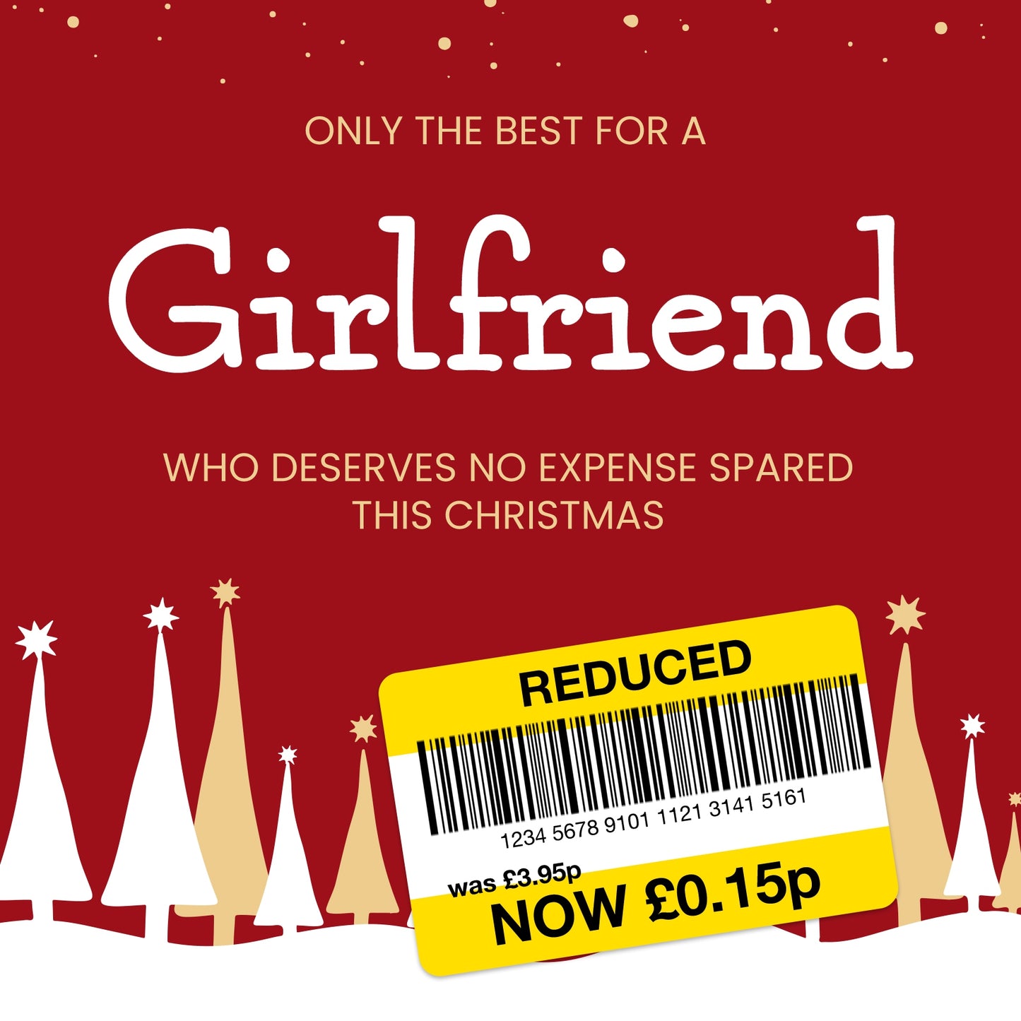 Funny Christmas Card for Girlfriend - Reduced Sticker, Xmas Tree Scene