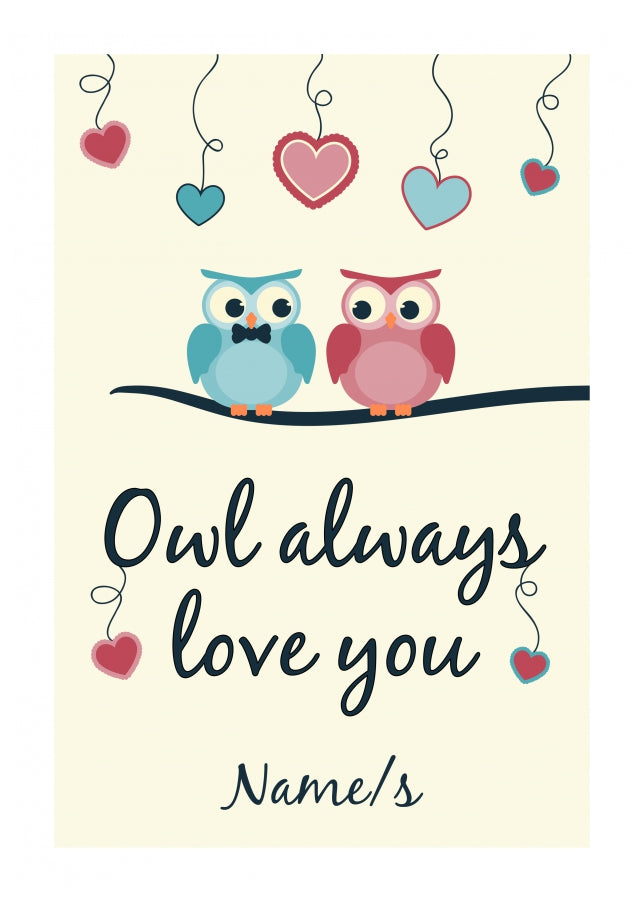 Personalised Owl (I Will) Always Love You Card