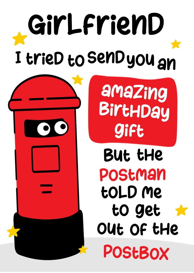 Funny Birthday Cards for Girlfriend - Postman Told Me To Get Out