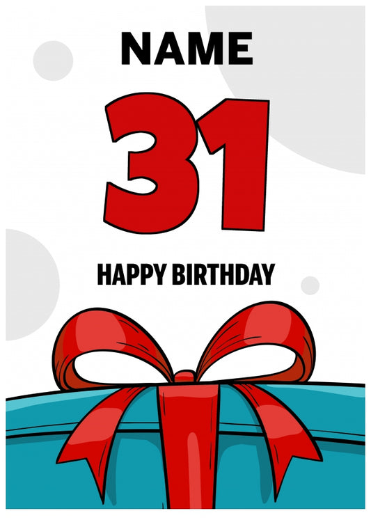 Happy 31st Birthday Card - Bold Gift / Present Design