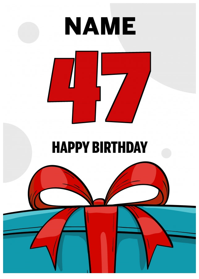 Happy 47th Birthday Card - Bold Gift / Present Design