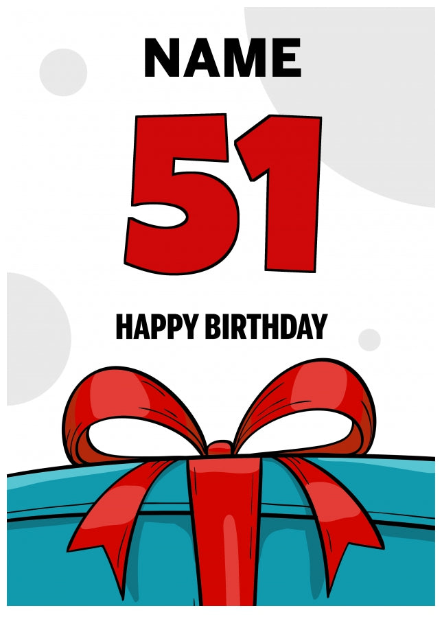 Happy 51st Birthday Card - Bold Gift / Present Design