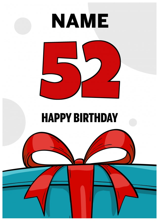 Happy 52nd Birthday Card - Bold Gift / Present Design