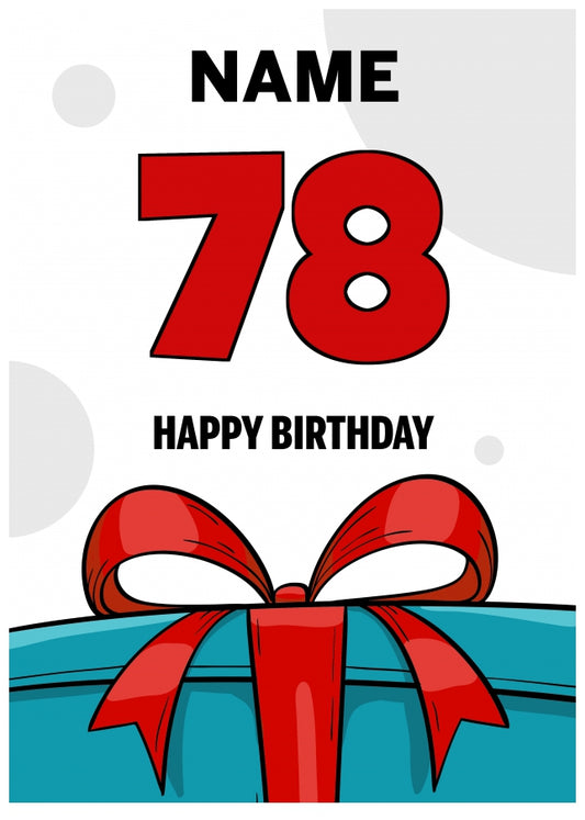 Happy 78th Birthday Card - Bold Gift / Present Design