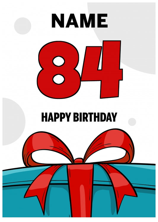 Happy 84th Birthday Card - Bold Gift / Present Design