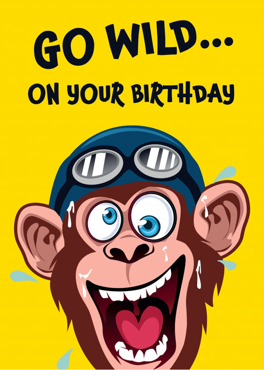 Funny Boys Birthday Cards - Go Wild!