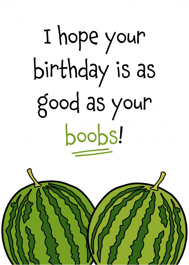 Funny Birthday Cards for Women, Wife, Girlfriend - Good as Boobs!