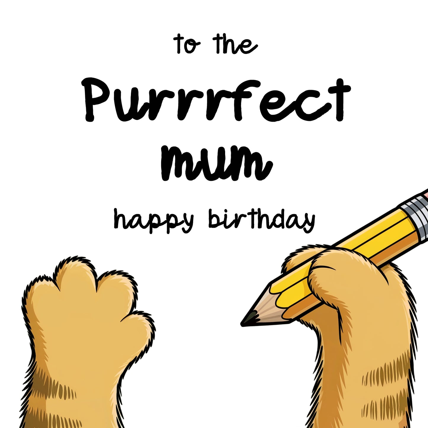 Cat Mum Birthday Card for Women - Purrrfect Funny Birthday Card from the Cat
