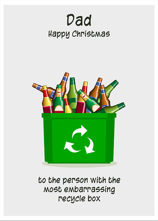 Dad Christmas Card - Embarrassing Recycle Box