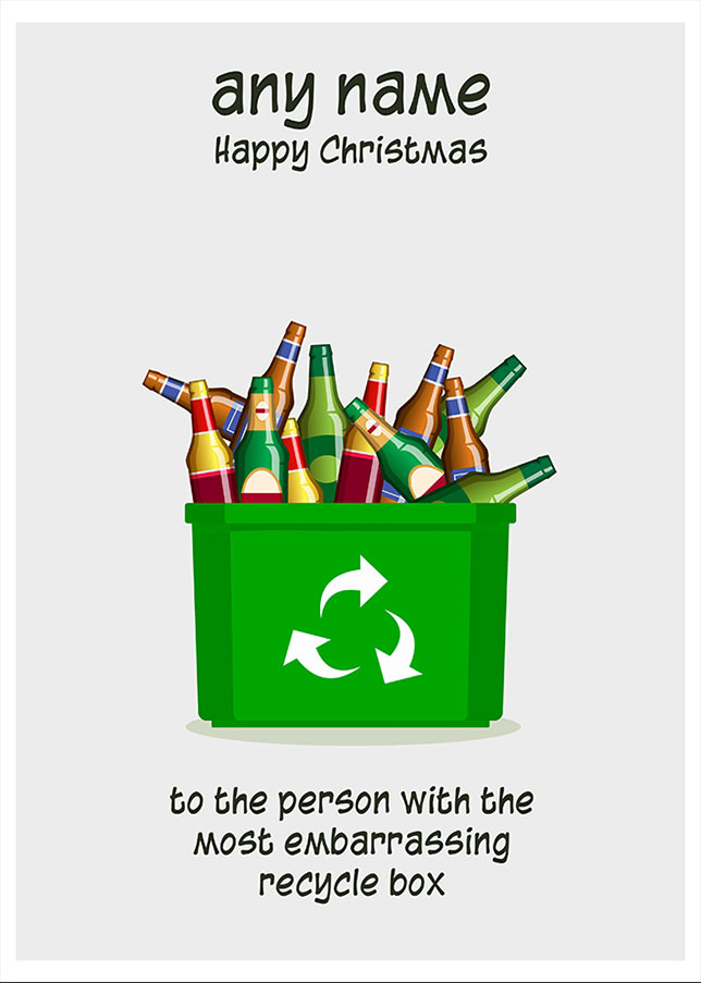 Funny Christmas Card - Embarrassing Recycle Box (beer)