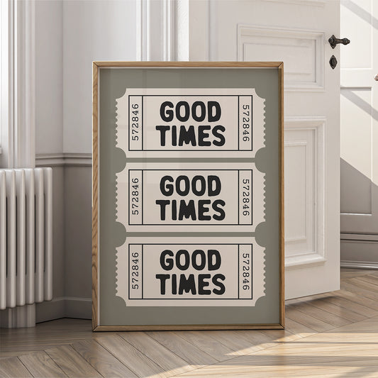 Retro Ticket Wall Art Print for Home - Good Times