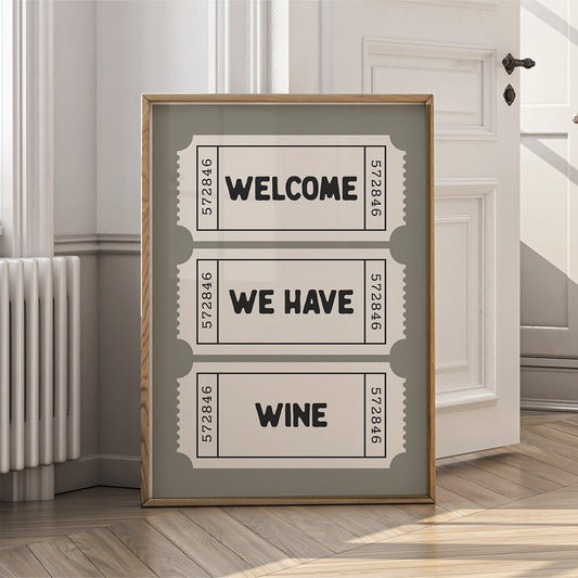 Retro Ticket Wall Art Print for Home - Welcome We Have Wine