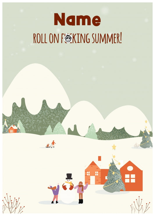 Traditional Christmas Card for Friends or Family with Adult Humour - Roll on Summer!