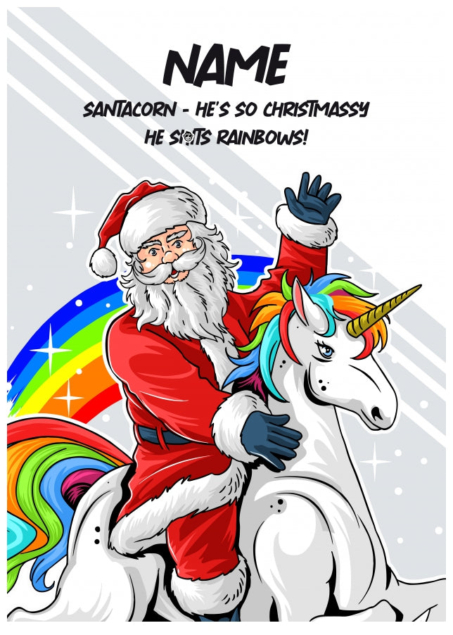 Unicorn Christmas Card for Her, Friend or Family Member - Santacorn!